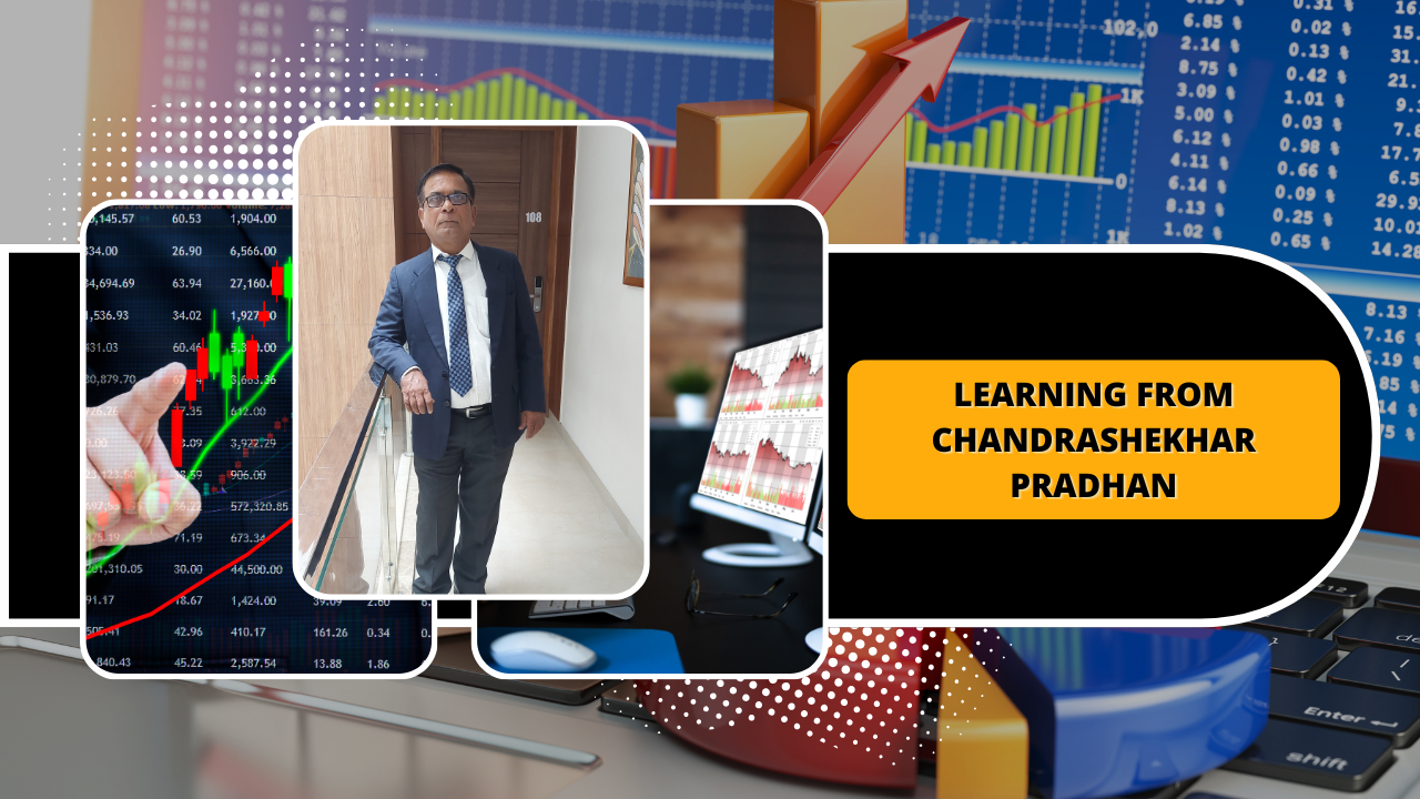 Learning from Chandrashekhar Pradhan